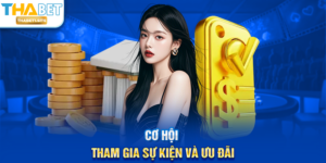 Cơ hội tham gia sự kiện và ưu đãi