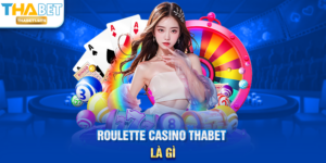 Roulette Casino THABET là gì?